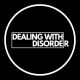 Dealing with Disorder's avatar