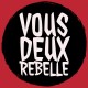 Vous Deux Rebelle's avatar