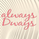 Always Dways's avatar