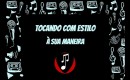 Tocando com estilo -à sua maneira