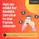 Affordable Mobile Service in the Faroe Islands with eSIM.net