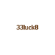 33Luck8