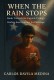 When The Rain Stop- El Capicu Trilogy Book 2