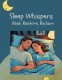 Sleep Whispers, Rest, Restore, Reclaim